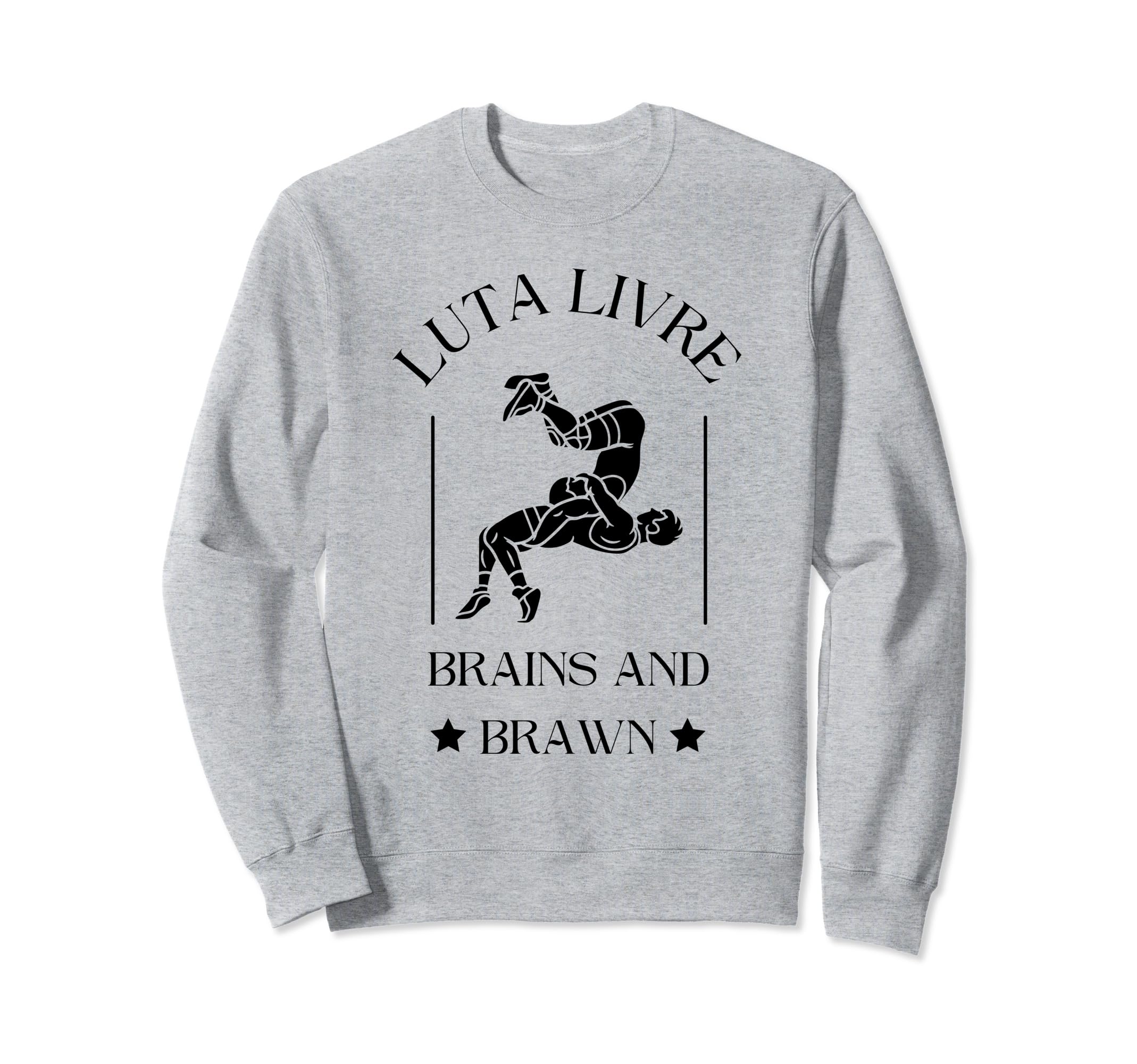 

Luta Livre Quotes Martial Arts Luta Livre Design Sweatshirt