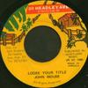7inch Record JOHN MOUSE  Loose Your Title NONE 30 Headley Ave. 1991 Jamaica Reggae Ska  Dub Used