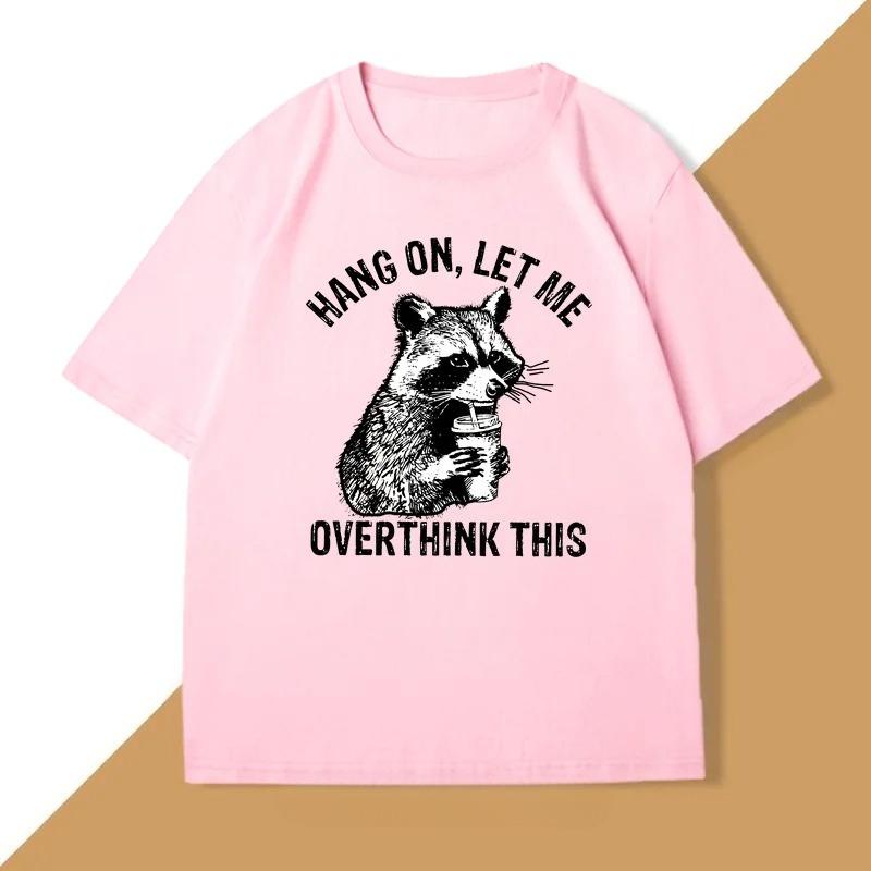 Warte, lass mich das überdenken Waschbär T-Shirt für Damen Harajuku Lustiger Waschbär Müll Panda T-Shirt Damen Kleidung Oberteil Grafik Y2K