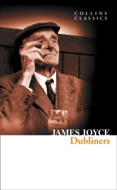Dubliners by James Joyce Paperback Book 9780007449408