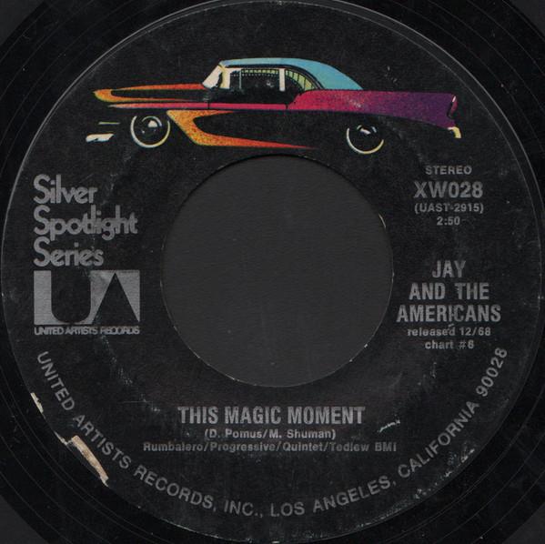 

7inch Record JAY THE AMERICANS This Magic Moment Walking In The XW028 United Artists US Rock Used