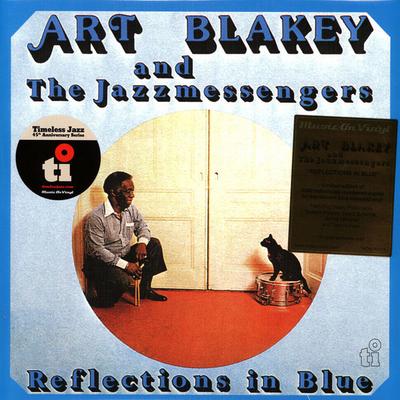 LP Record ART BLAKEY & THE JAZZ MESSENGERS - Reflections In Blue MOVLP3113 Timeless, Music 2022 Europe Jazz