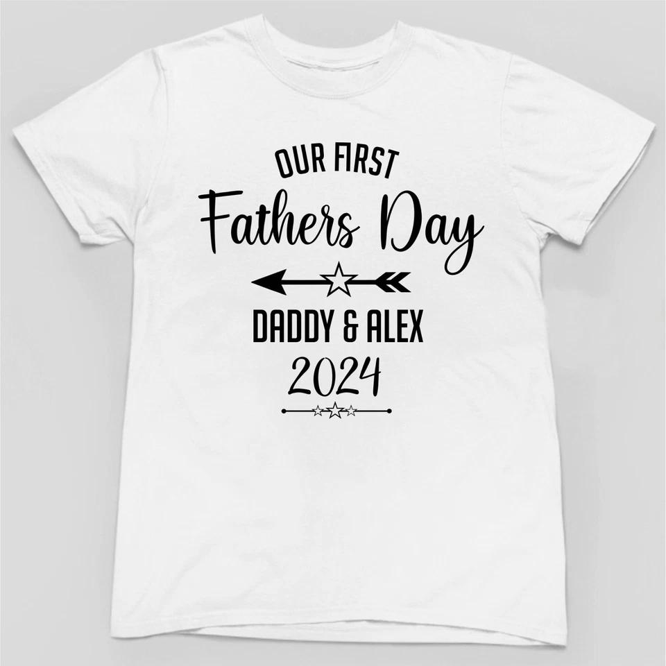 OUR FIRST FATHERS DAY PERSONALISED T-SHIRT Family Daddy Dad Father Mum Gift 6 2XL
