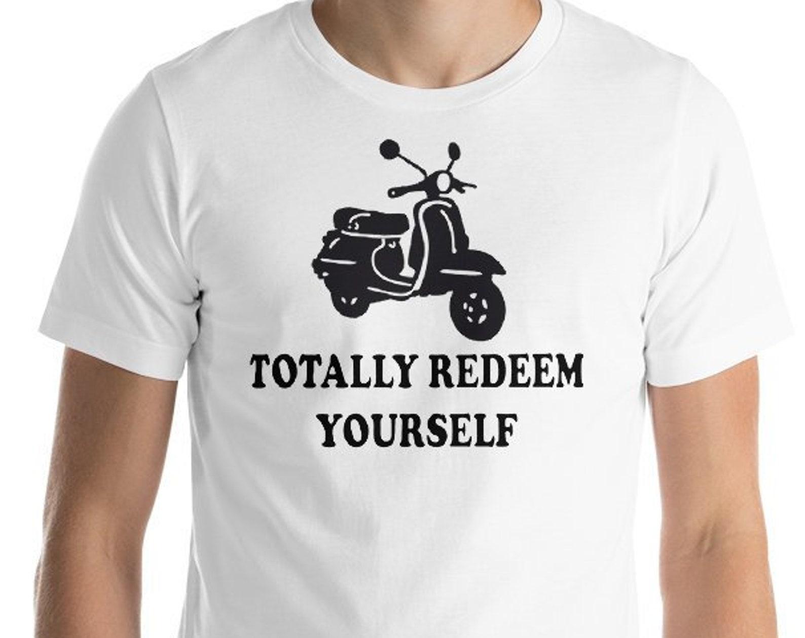 Totally Redeem Yourself - Unisex T-Shirt M