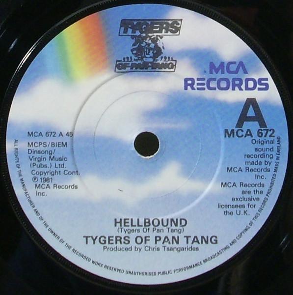 

7-дюймовая пластинка TYGERS OF PAN TANG - Hellbound MCA672 MCA Records 1981 UK Рок Б/У