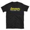 Sarcastic Shirts, Sarcastic Gift, Sarcasm Shirt, Sarcasm Tee, Fluent Sarcasm Shirt, Funny Sarcasm Shirt, Sarcasm It's How I Hug