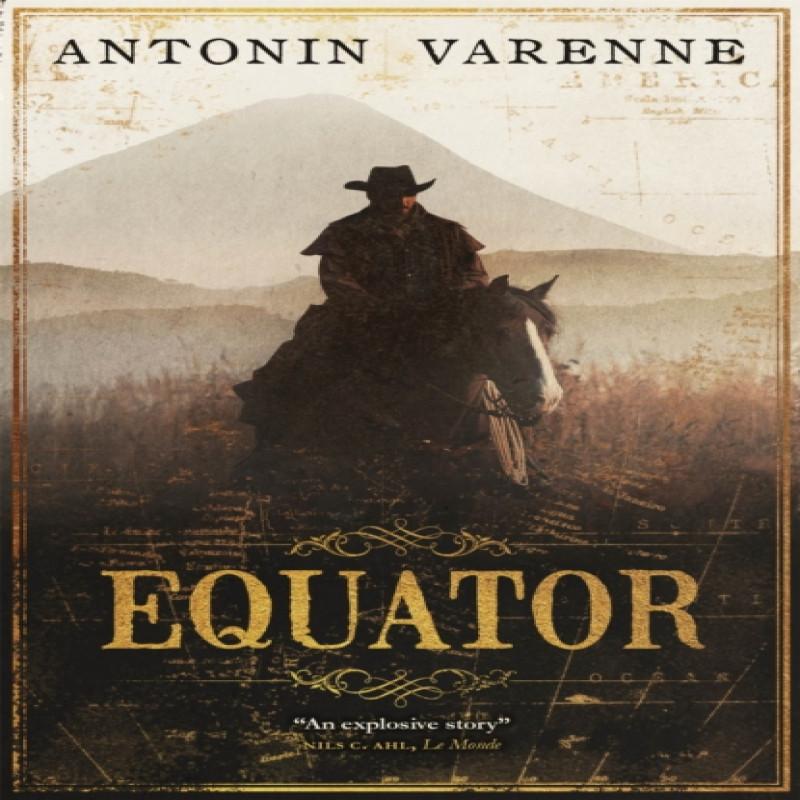 Equator by Antonin Varenne Paperback Book 9780857058744