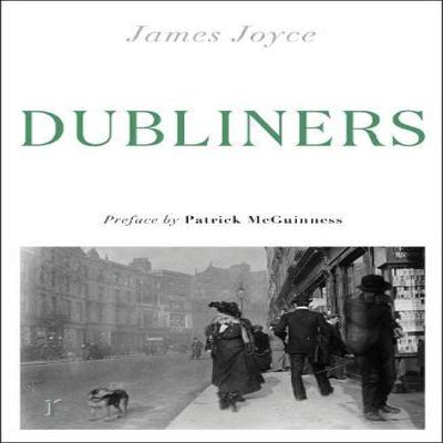 Dubliners by James Joyce Paperback Book 9781529424331