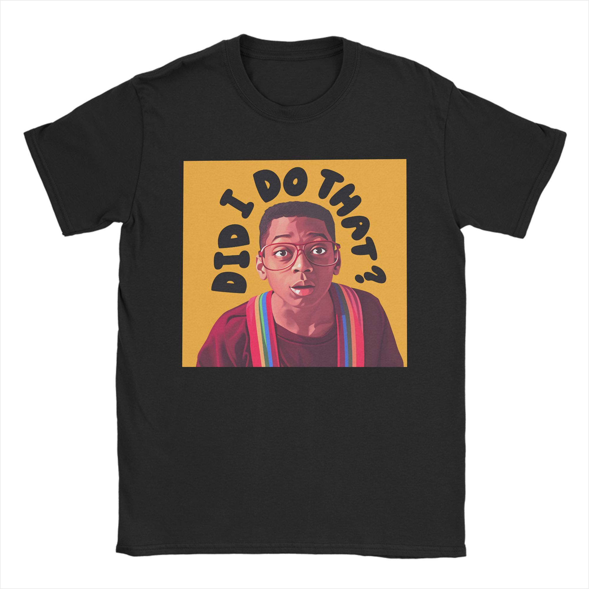 

Men TShirts Did I Do That Humorous 100 Cotton Tee Shirt Short Sleeve T Shirt Round Neck Clothing Original S