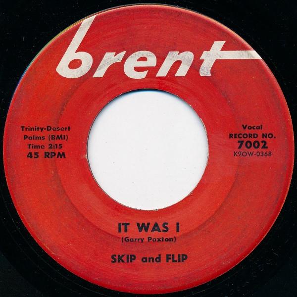 

7-дюймовая пластинка SKIP & FLIP - Это был я / Обед 7002 Brent 1959 США Рок Б/У