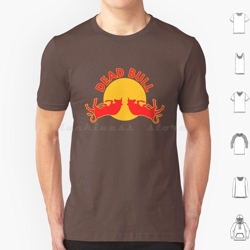 Dead Bull Funny Logo Cute Animals Funny Animals Weird Cute Tee T Shirt Big Size 100 Cotton Funny Humorous Humor Cute