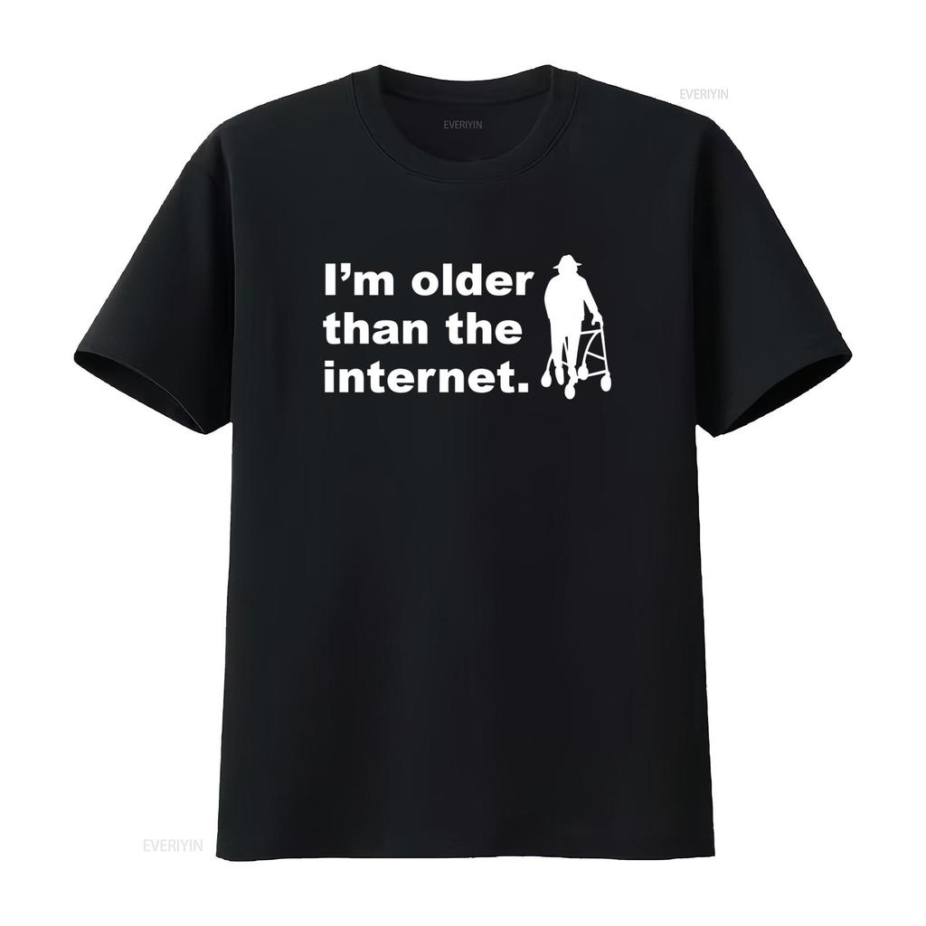 Funny Joke Birthday T Shirt for Men and Women Im Older Than The Internet Slogan vintage Washed Soft fashion streetwear
