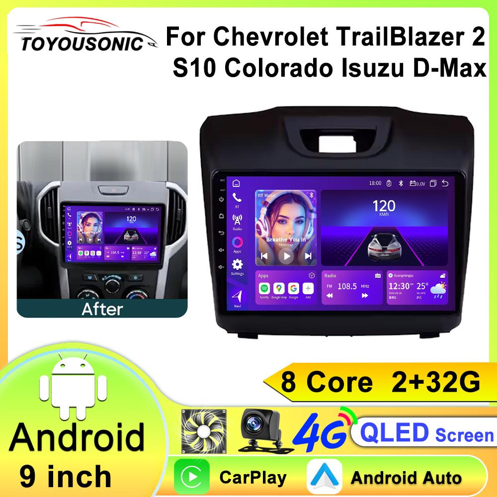 

Стереосистема 2 din для Isuzu Dmax Chevrolet Trailblazer S10 Wireless Carplay Android auto Radio Multimedia Video Player 8 core 2GB+32GB