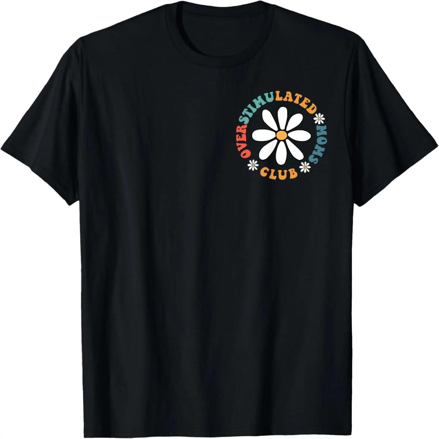 Overstimulated Moms Club Groovy Funny Trendy Words on Back T-Shirt S