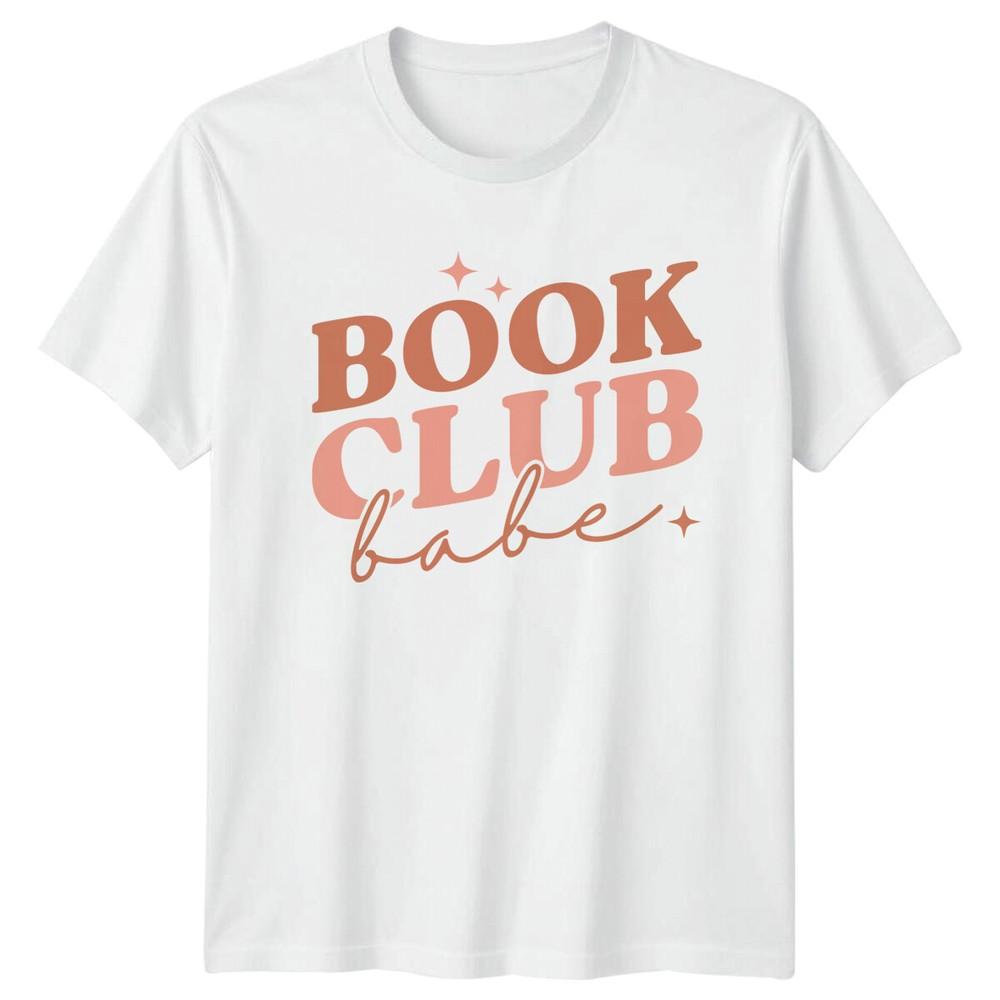 Book Club Babe Reading TShirt Bookworm Librarian Tee Gift S