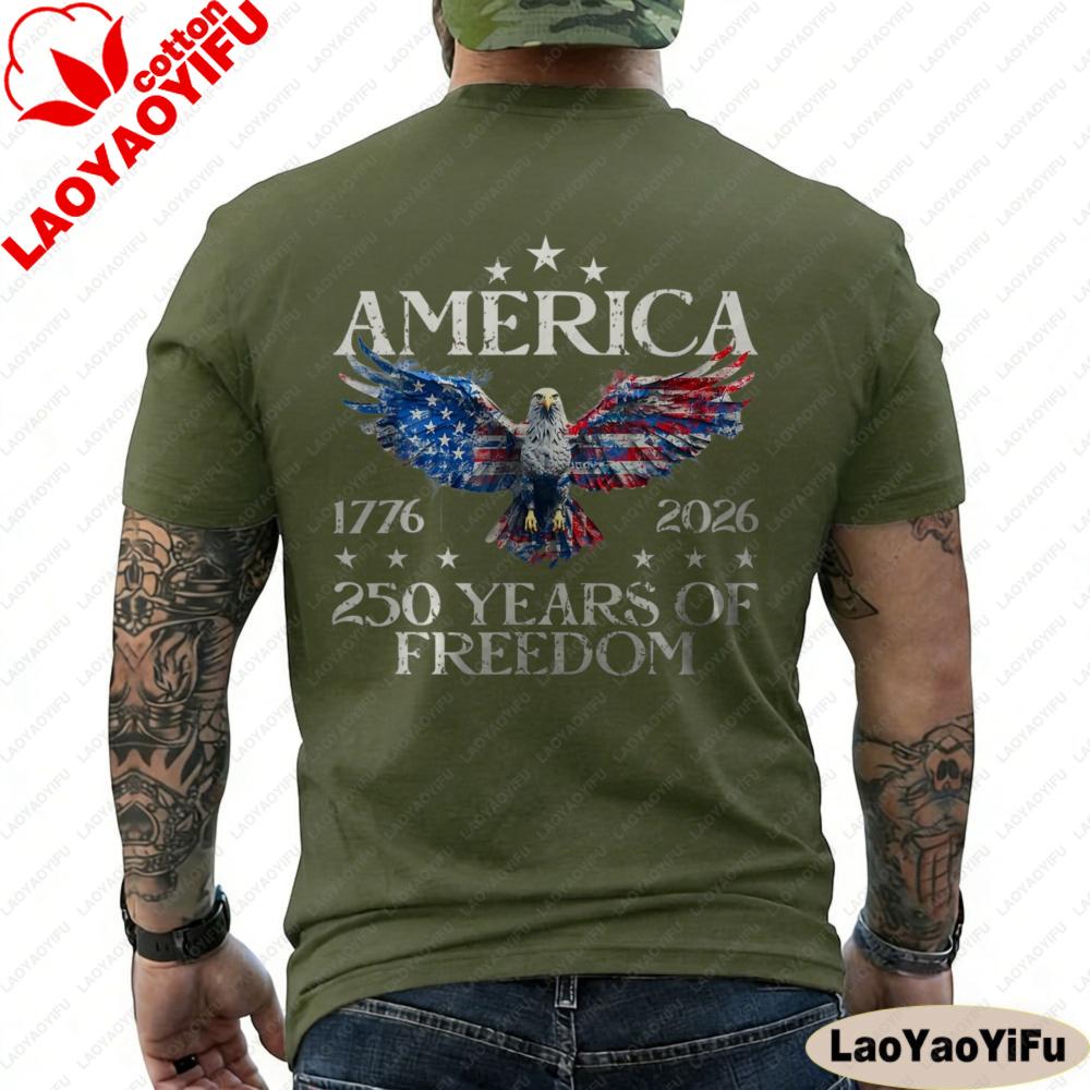 America 250th Birthday Eagle US Flag 250 Years We The People 17762026 ON BACK Fashion Printed Summer Men T Shirt