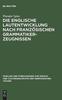 Libro Die Englische Lautentwicklung Nach Franzosischen Grammatiker-Zeugnissen : 115