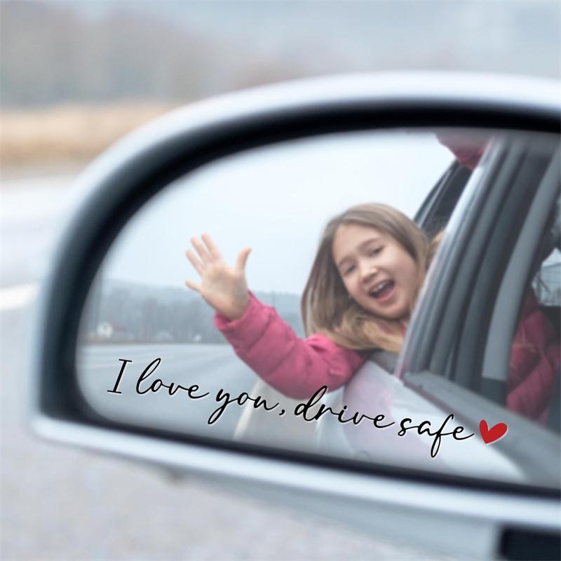 I Love You Drive Safe Car Mirror Stickers Affectionate Reminder Heartfelt Safety Reminder For Women Drivers Car Interior Sticker