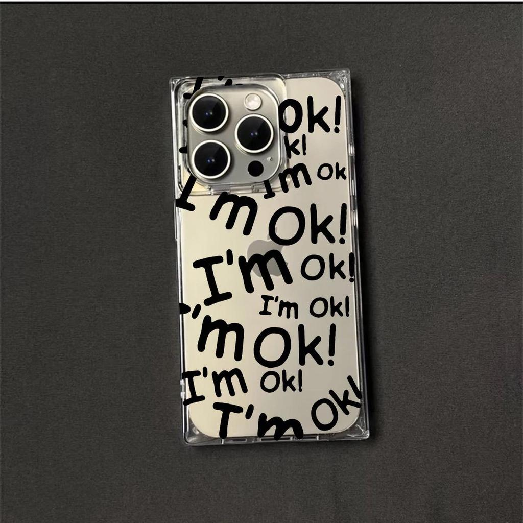 Transparent Square Back Tube Case Casing Protection For iPhone 15 Plus 13 12 16 ProMax 11 14 Pro Max Anti-Oxygen,I'M OK Pattern