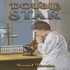 Double Star by Bernard Thornton Hardback Book 9781685627355