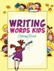 The Writing Words Kids Coloring Book Book