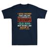 Never Dreamed I'd Become A Grumpy Old Man Grandpa Killin' It Funny Men's T-Shirt