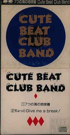 

CD CUTE BEAT CLUB BAND Nanatsunouminochikyugi S12A0066 Pony Canyon 1988 Japan Japanese PopRock Used