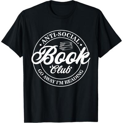 OPWHZVLR Anti Social Book Club Geh Weg Ich Lese Lustiges Bücherwurm T-Shirt