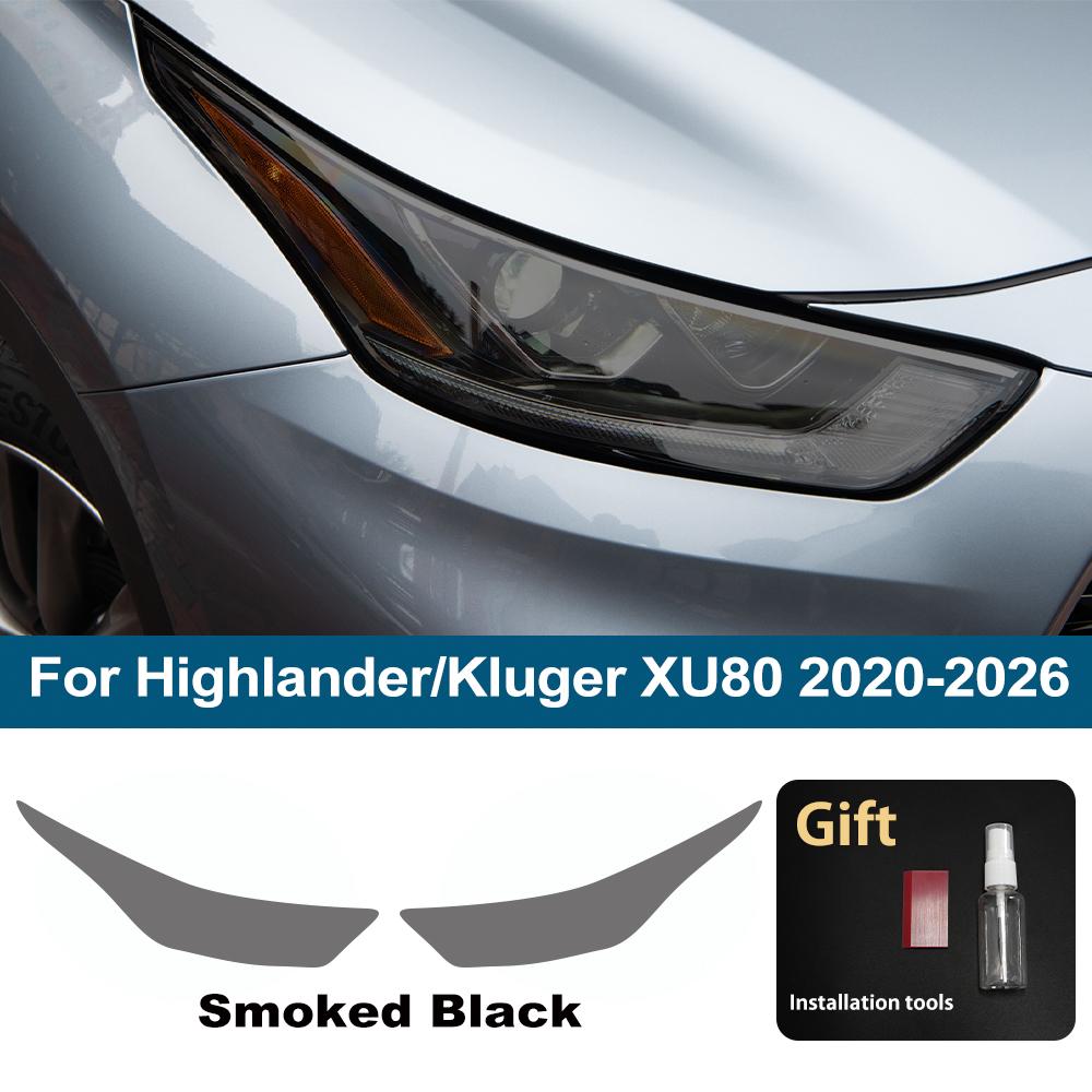 

Smoke Black Pre Cut Car Headlight Protective Film For Toyota Highlander Kluger XU80 XU50 Anti-Scratch High-Gloss Vinyl Wrap Film For XU80 20-26 SMK