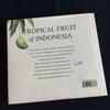 [USED] Tropical Fruits Encyclopedia Indonesia Fruits Illustrations Foreign Books English