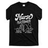 Nurse Practitioner Shirt Brain Heart Doctor Rn Gift Graphic Tshirt Short Sleeve Crewneck