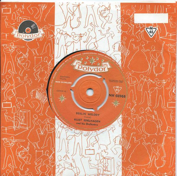 

7inch Record KURT EDELHAGEN & HIS ORCHESTRA - Berlin Melody NH66968 POLYDOR 1961 UK Jazz Used