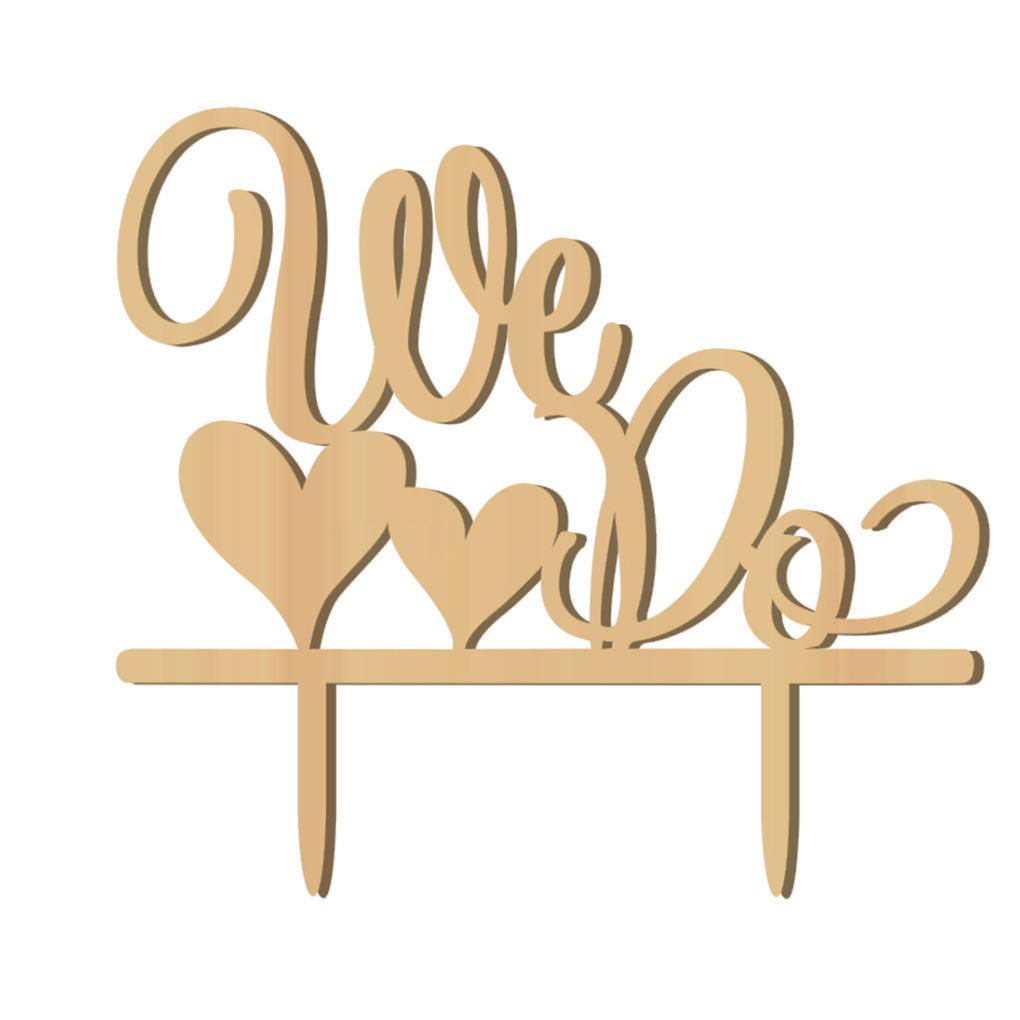 

Romantic Wooden WE DO Cake Topper Wood Stand Wedding Cake Decoration