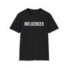Influencer TShirt Content Creator Shirt Social Media Tee Creative Gift Idea Unisex T-Shirt