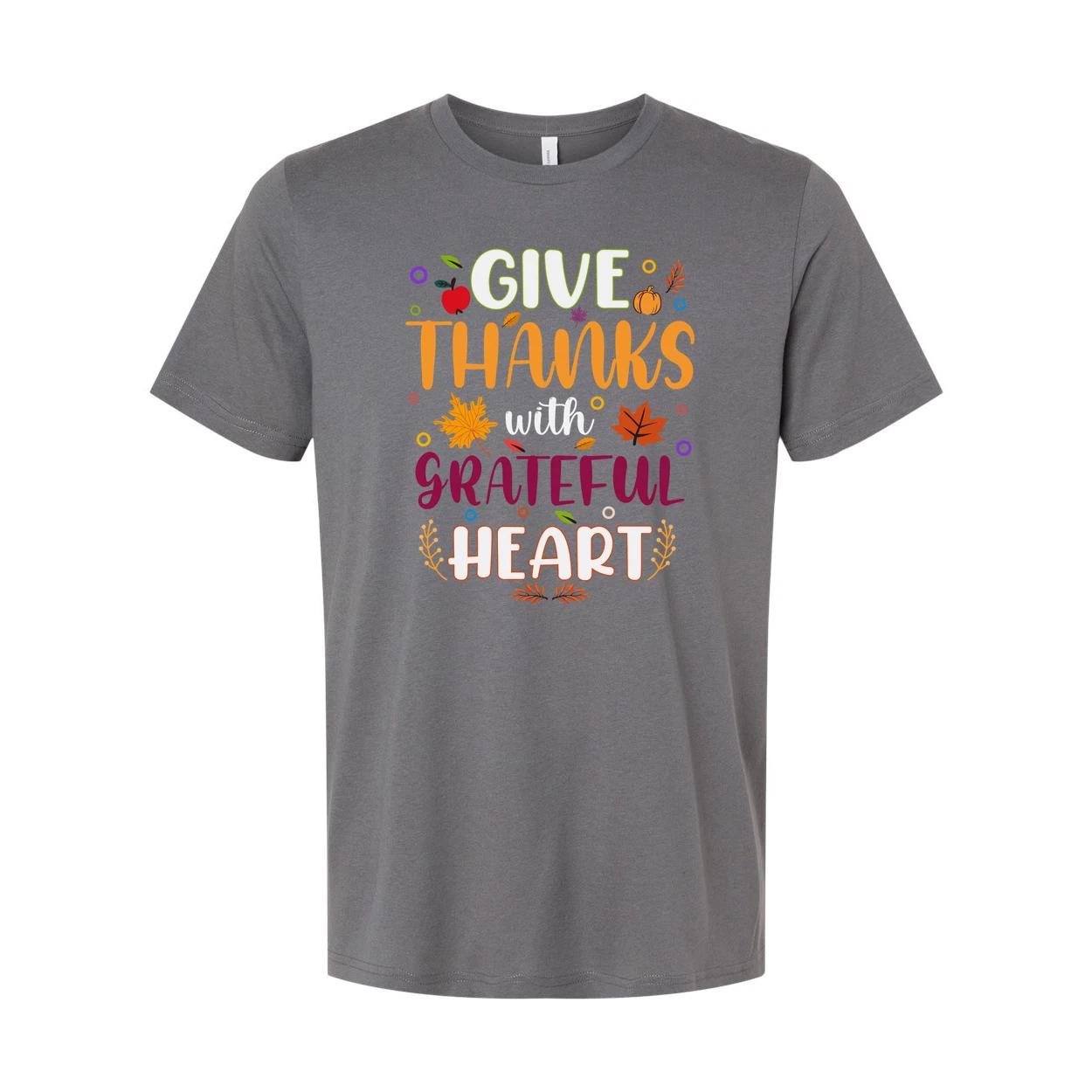 

Give Thanks With Grateful Heart Unisex T Shirt Thanksgiving Theme With Colorful 4XL