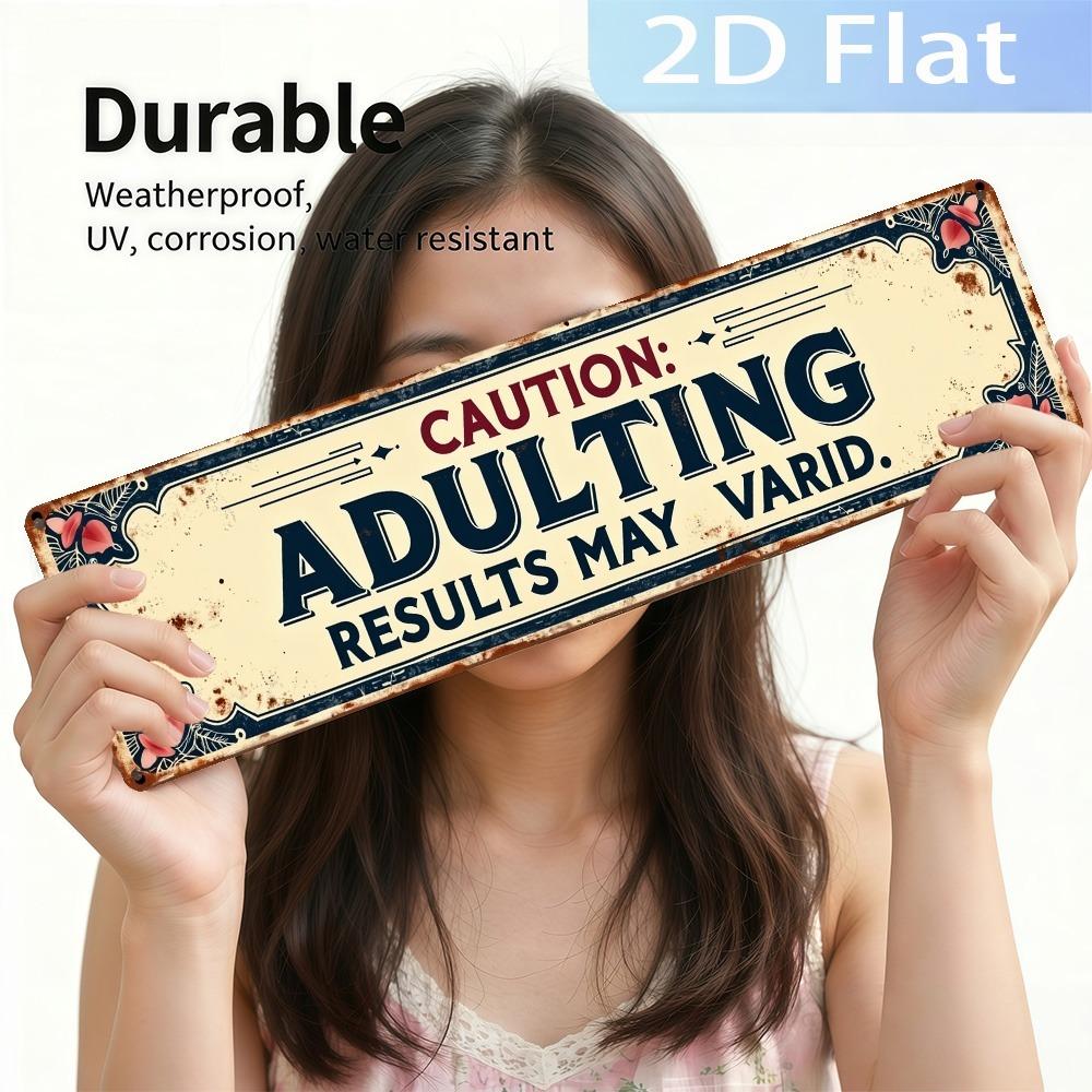 Elegant Metal Sign Adulthood May Vary 15.75x3.94 Inch Wall Plaque Hanging Decor