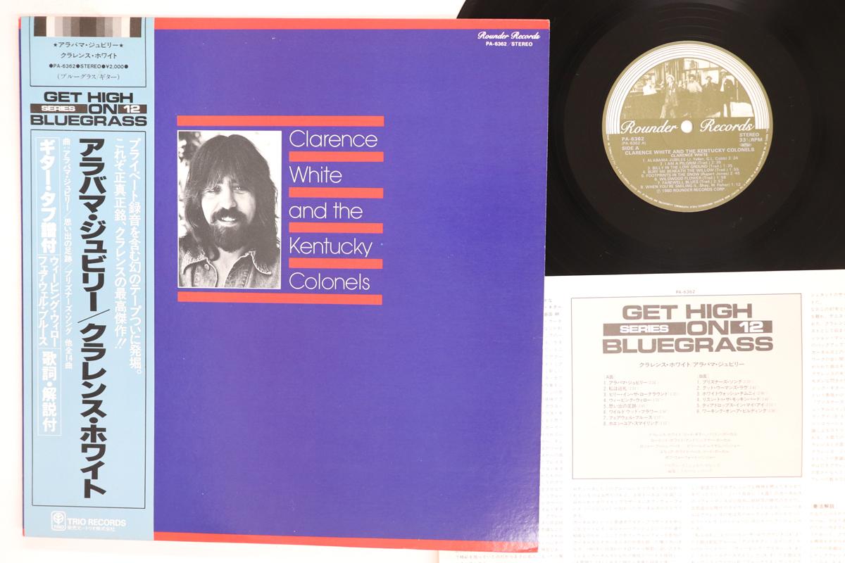 

LP Record CLARENCE WHITE KENTUCKY COLONELS Clarence White And The Kentucky Col PA6362 TRIO 1980 Japan Obi CountryFolk Used