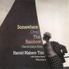 CD HAROLD MABERN  Somewhere Over The Rainbow  Harold TKCV35371 VENUS 2006 Japan ObiJazz Used