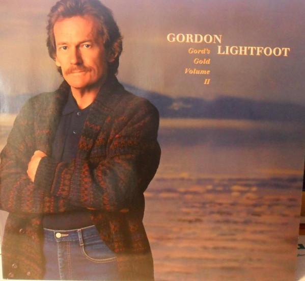 LP Record GORDON LIGHTFOOT - Gord's Gold, Volume II 9257841 Warner Bros. Re 1988 Germany Country/Folk Used