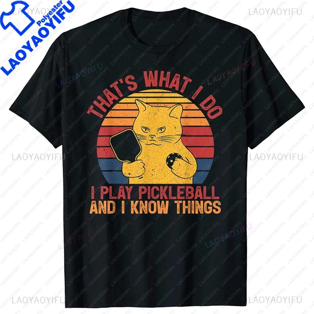 Why I Lose At Pickleball Tshirt Thats What I Do Cat Lovers T Shirts Paddleball Player ShortSleeve Fashion Tshirt Casual Tees