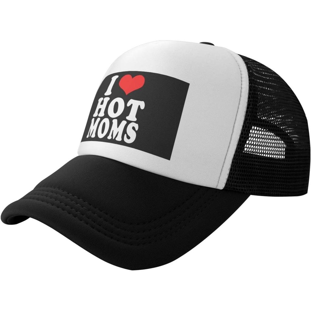 I Love Hot Moms Trucker Hat Funny Mesh Baseball Snapback Cap for Unisex and Women