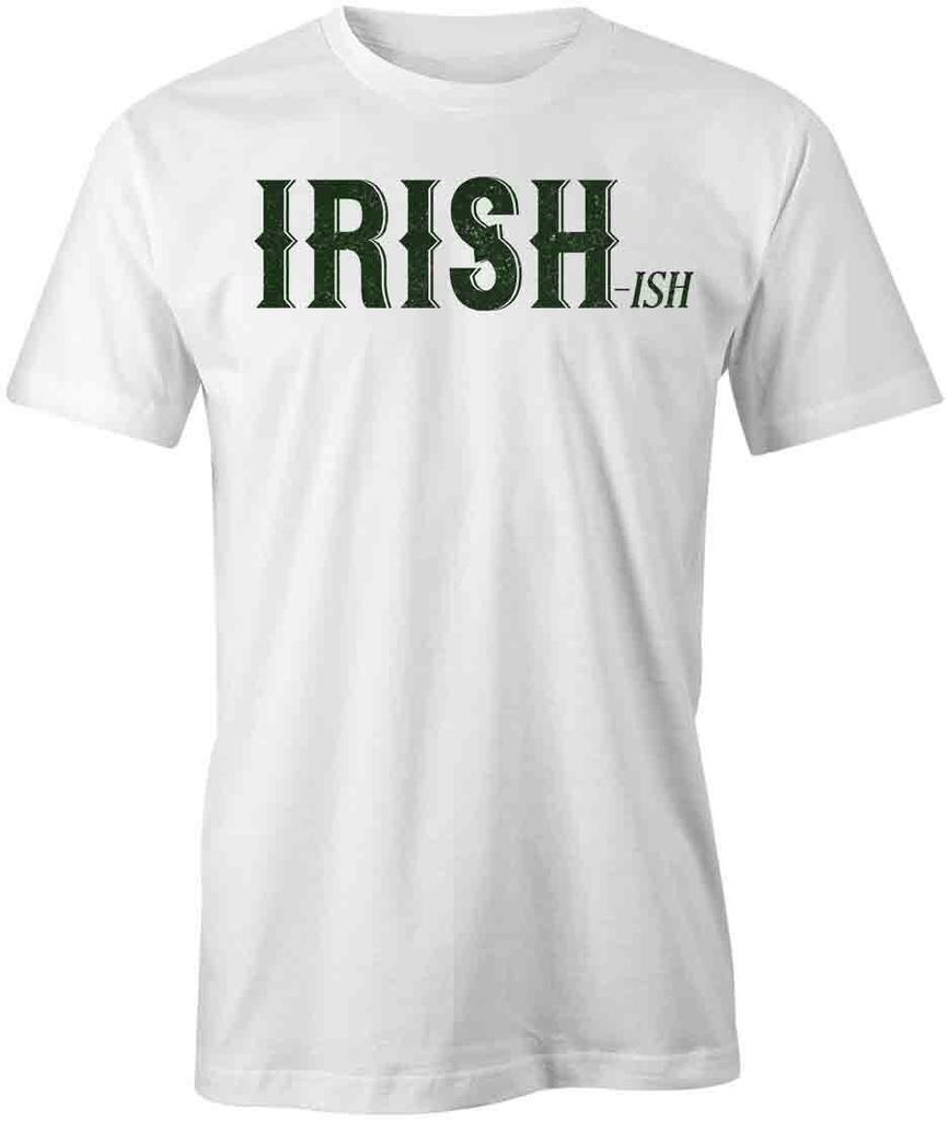 IRISH-ISH Tee Short-Sleeved Cotton ST PATRICKS CLOTHING S1WS457