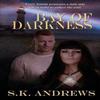 Bay of Darkness by S K Andrews Paperback Book 9781509227792