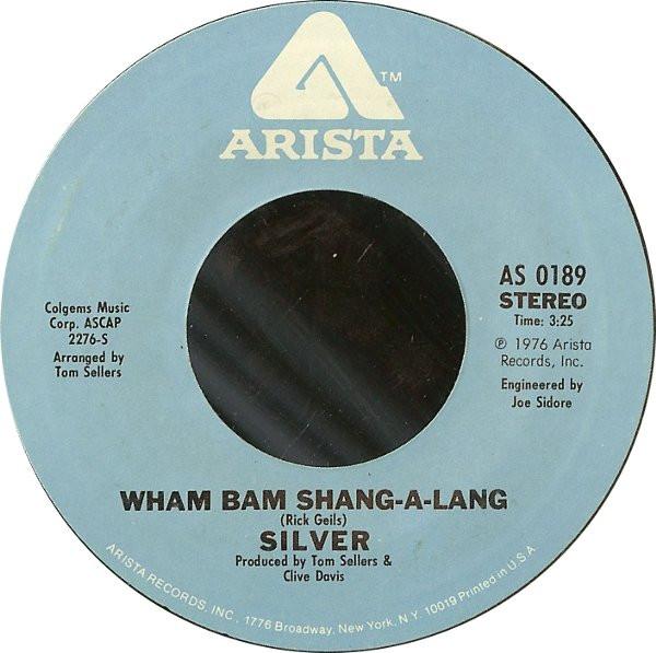

7inch Record SILVER - Wham Bam Shang-A-Lang AS0189 Arista 1976 US Rock Used