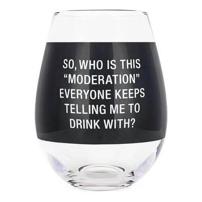 Say What Wine Glass Extra Large (Moderation)