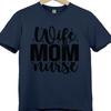 Wife Mom Nurse T Shirt Funny Nurse Life Graphic Tee Unisex’s Nursing Art Top