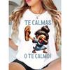 Europäische Größen Damen Freizeit Rundhals Kurzarm T-Shirt - "Te Calmas" Grafikdruck mit spanischem Zitat