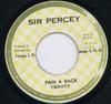 7inch Record TRINITY  Pain A Back NONE Sir Percey Jamaica Reggae Ska  Dub Used