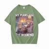 Funny Cat I Plans For The Weekend Oversized Tops Women Cotton Fashion Teenagers Short Sleeve Tshirts Daily Crewneck Casual Tees