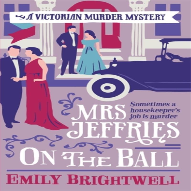 Mrs Jeffries On The Ball by Emily Brightwell Paperback Book 9781472108876